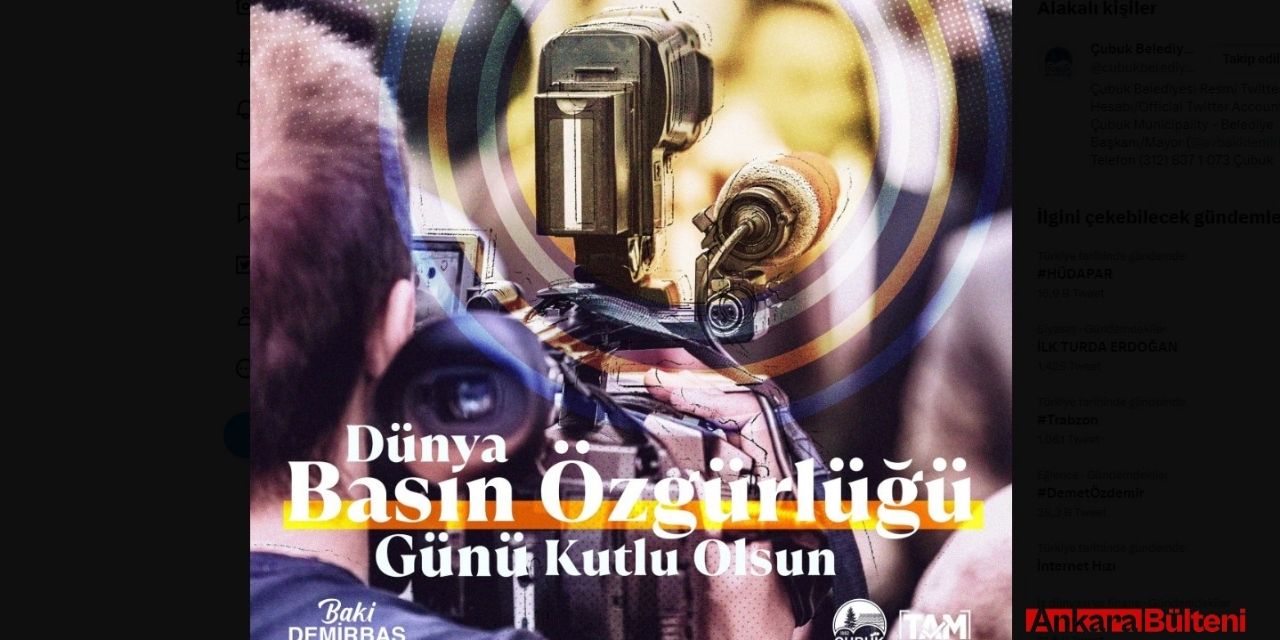 Çubuk Belediyesi Dünya Basın Özgürlüğü Kutlama mesajı!