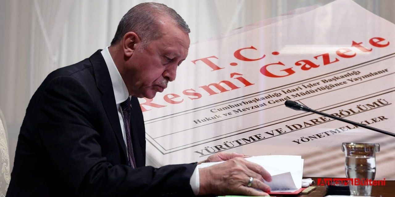 Atama ve görevden alma kararları Resmi Gazete'de yayımlandı!